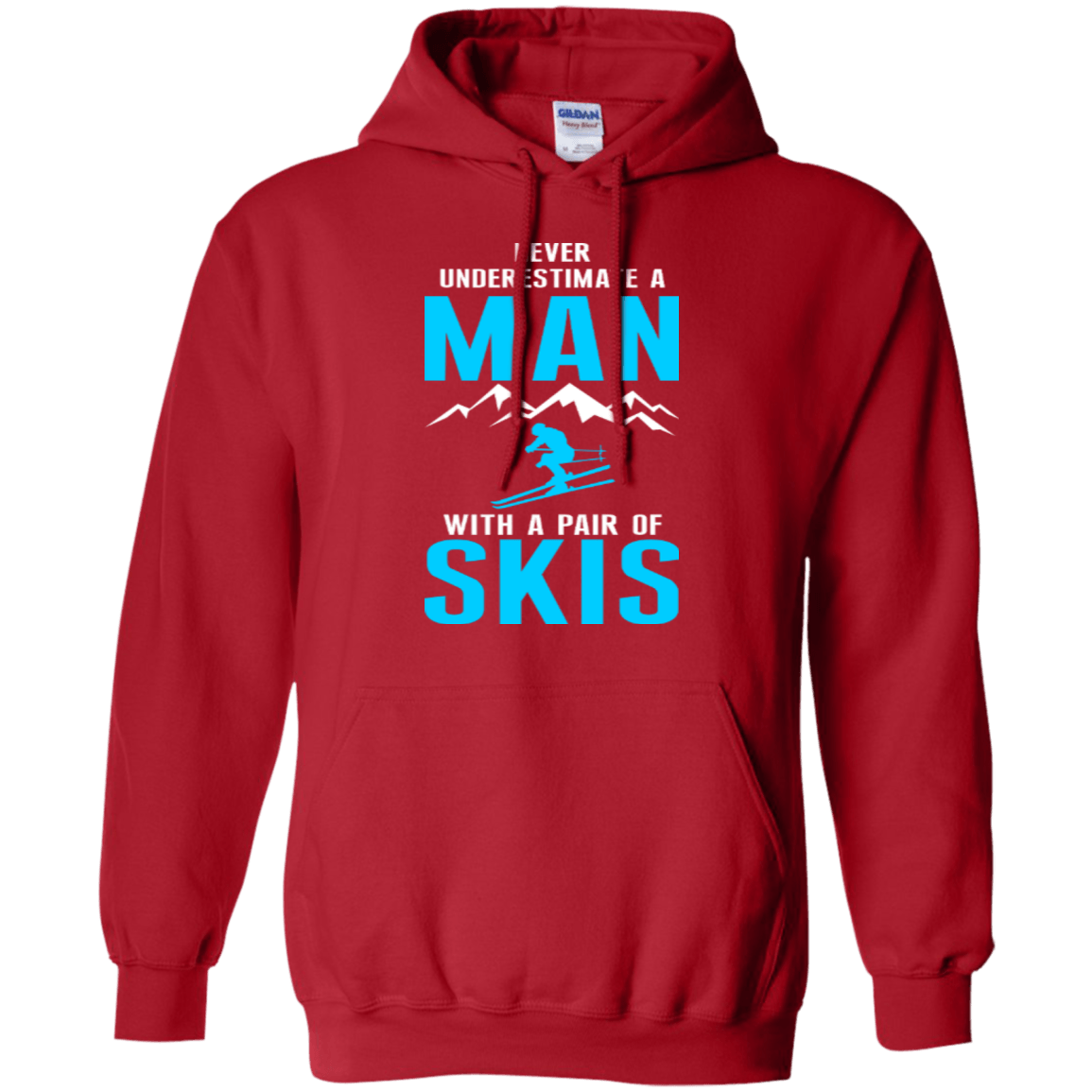 Never Underestimate A Man With A Pair Of Skis Hoodies - Powderaddicts