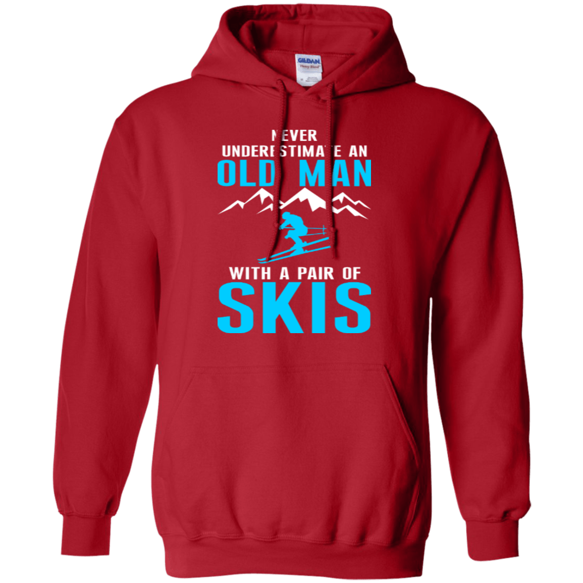 Never Underestimate An Old Man With A Pair Of Skis Hoodies - Powderaddicts