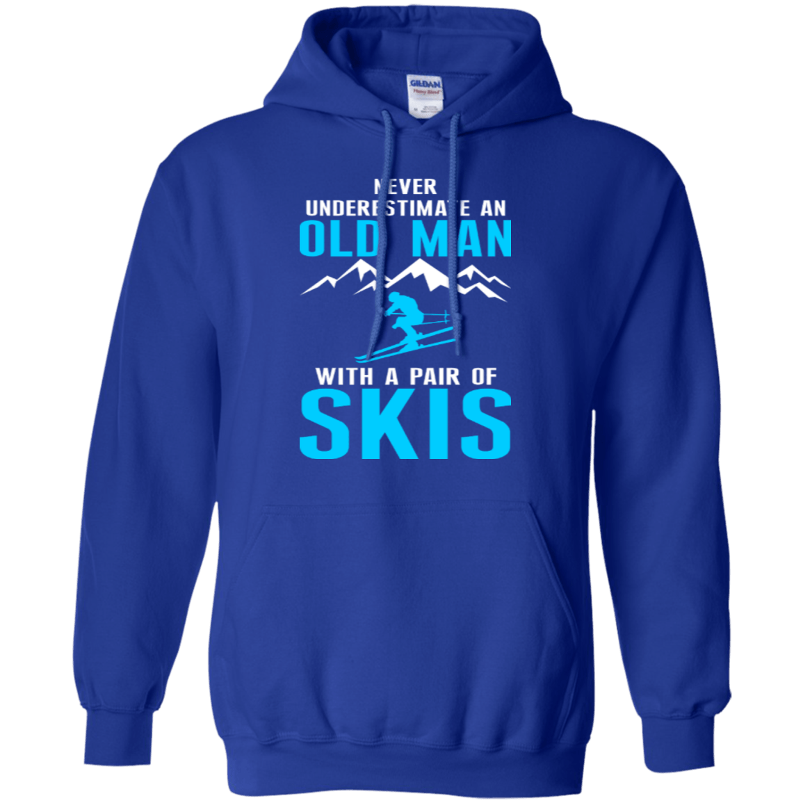 Never Underestimate An Old Man With A Pair Of Skis Hoodies