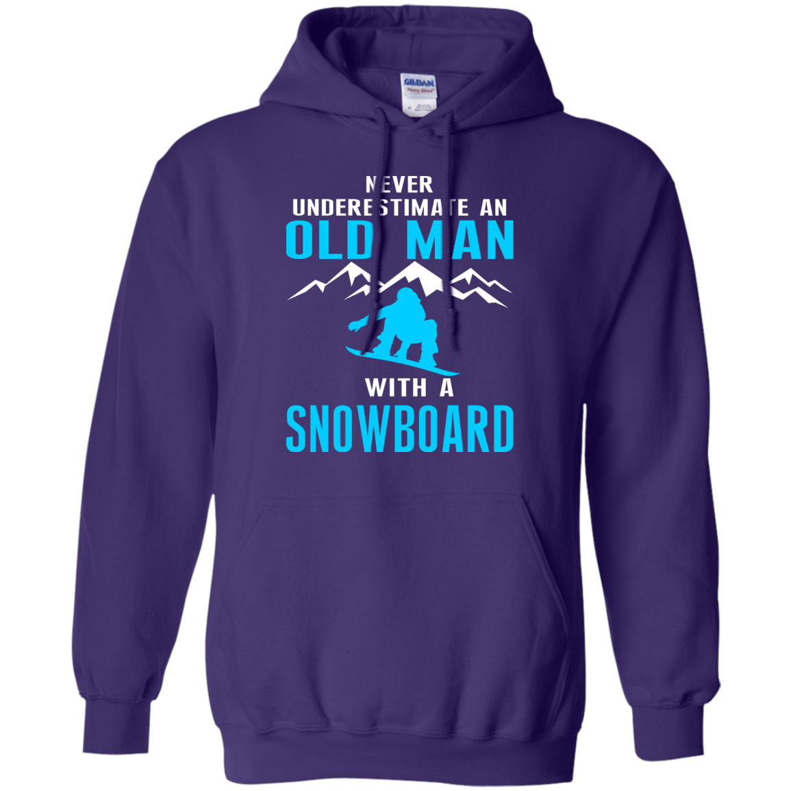 Never Underestimate An Old Man With A Snowboard Hoodies - Powderaddicts