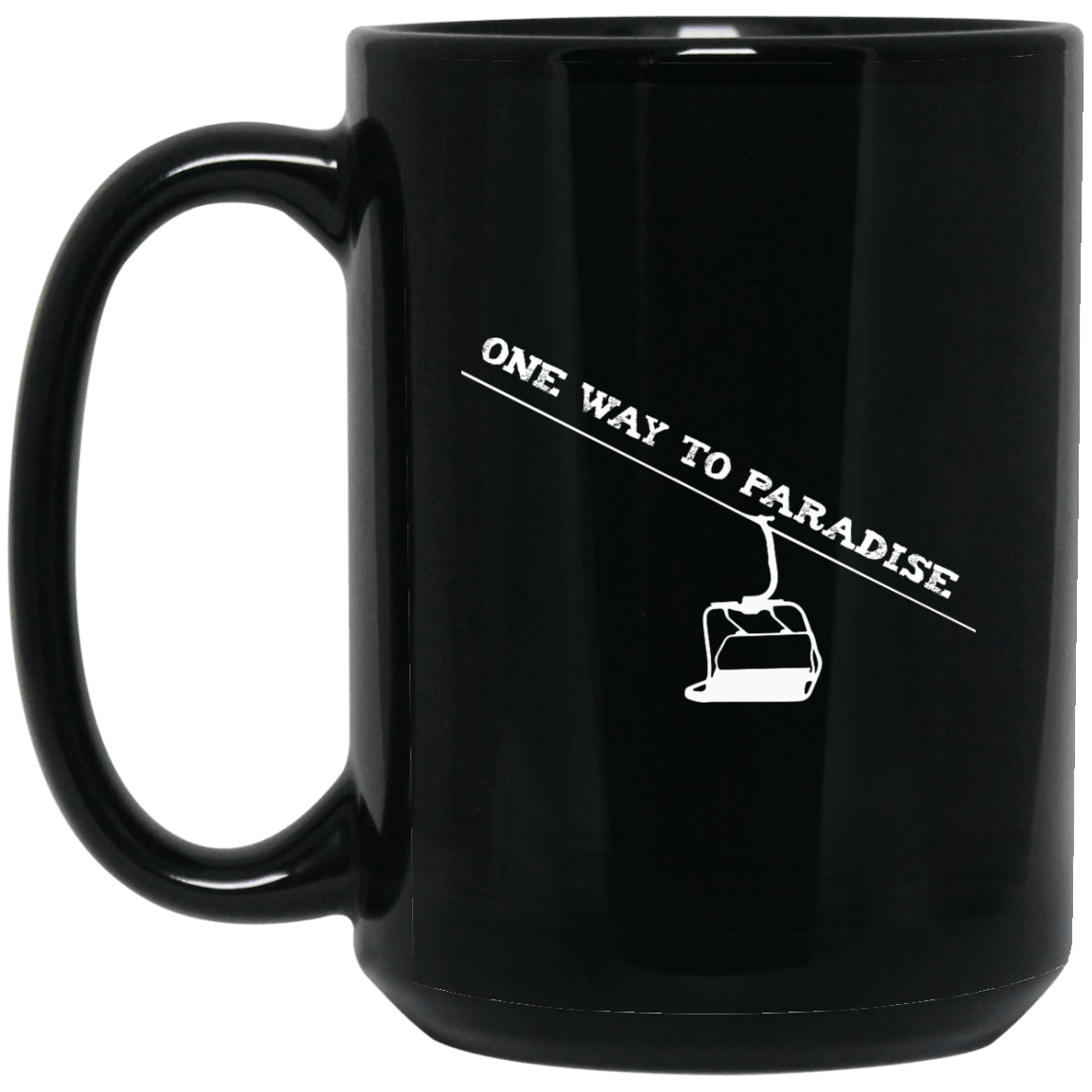 One Way To Paradise Black Mug - Powderaddicts