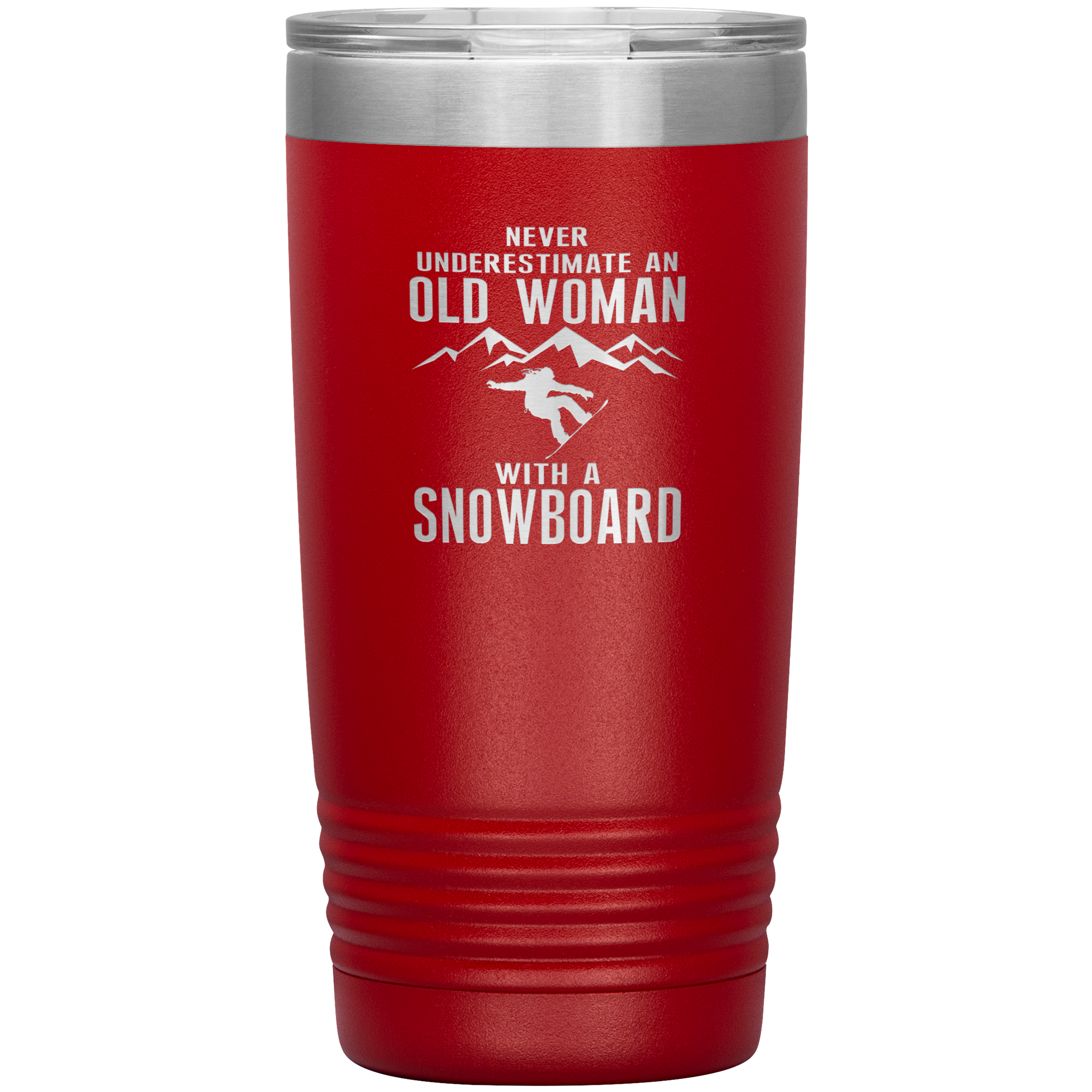 Never Underestimate An Old Woman With A Snowboard 20oz Tumbler - Powderaddicts