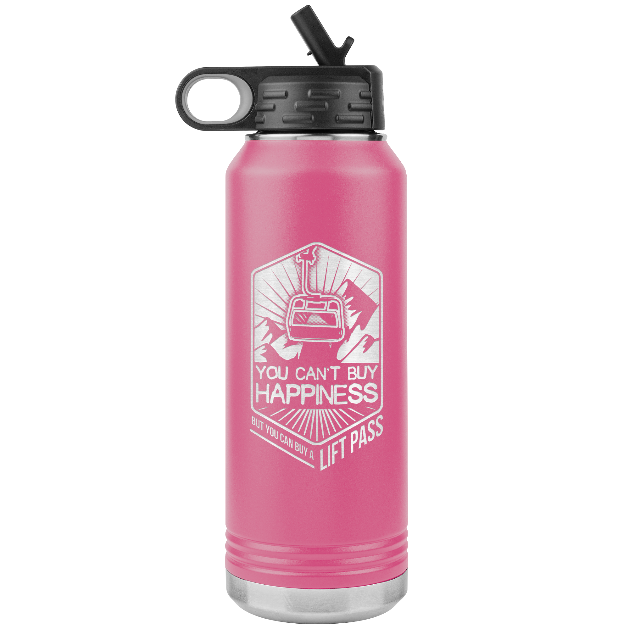 You Can't Buy Happiness But You Can Buy A Lift Pass 32oz Water Bottle Tumbler - Powderaddicts