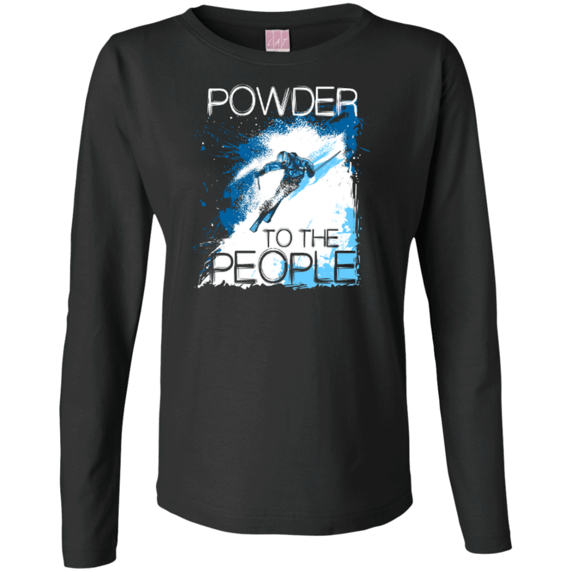 Powder To The People Long Sleeves - Powderaddicts