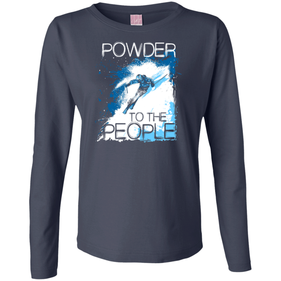 Powder To The People Long Sleeves - Powderaddicts