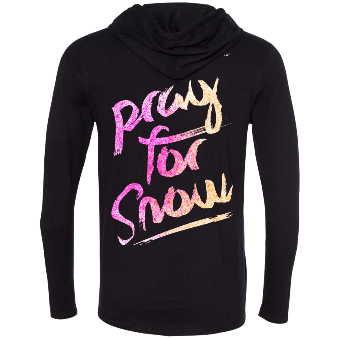 Pray For Snow Hoodies - Powderaddicts