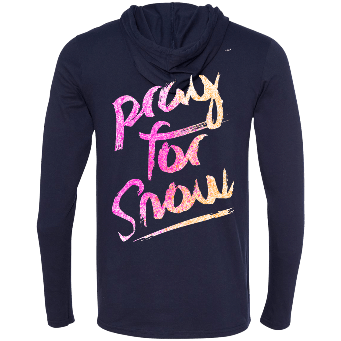 Pray For Snow Hoodies - Powderaddicts