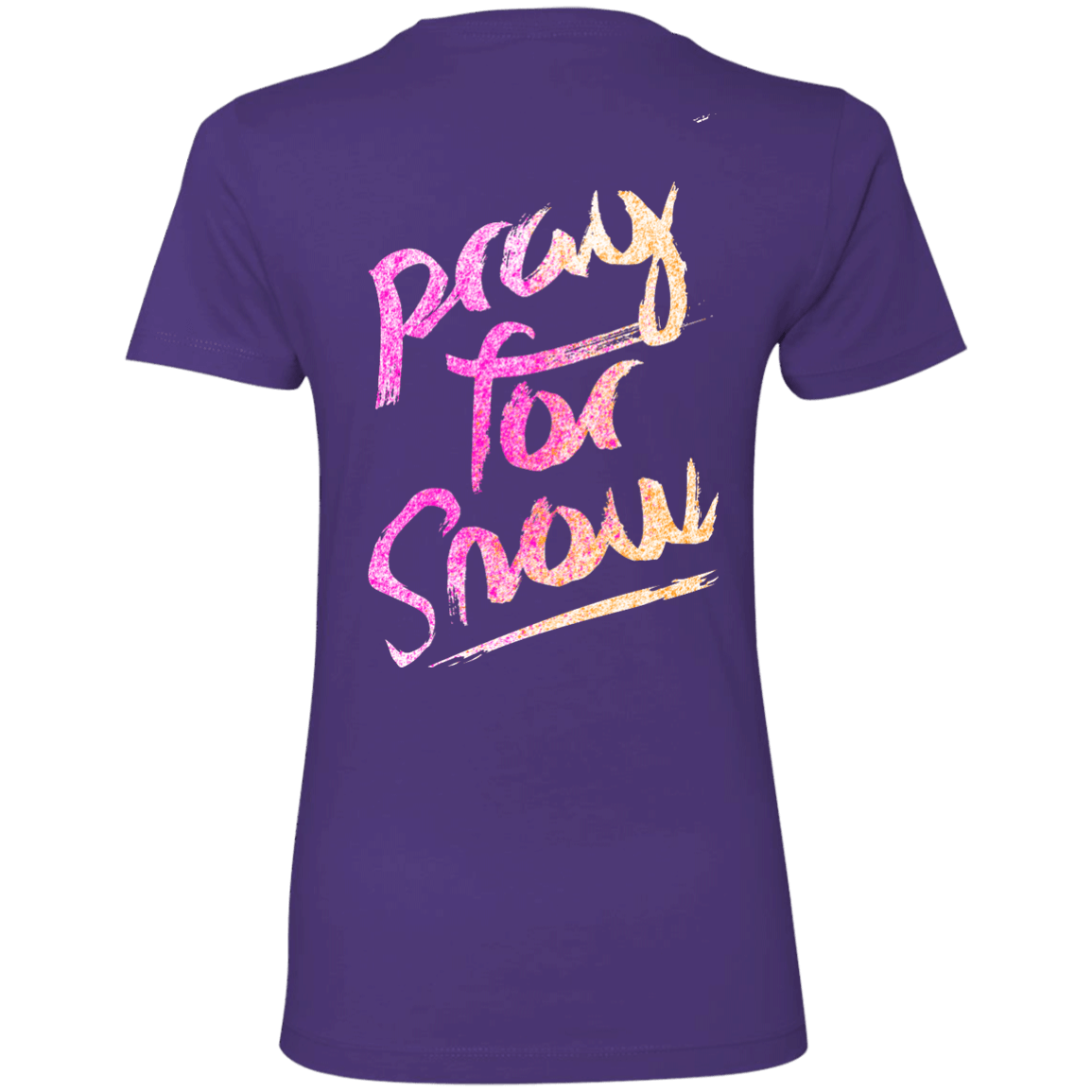 Pray For Snow Ladies Tees - Powderaddicts