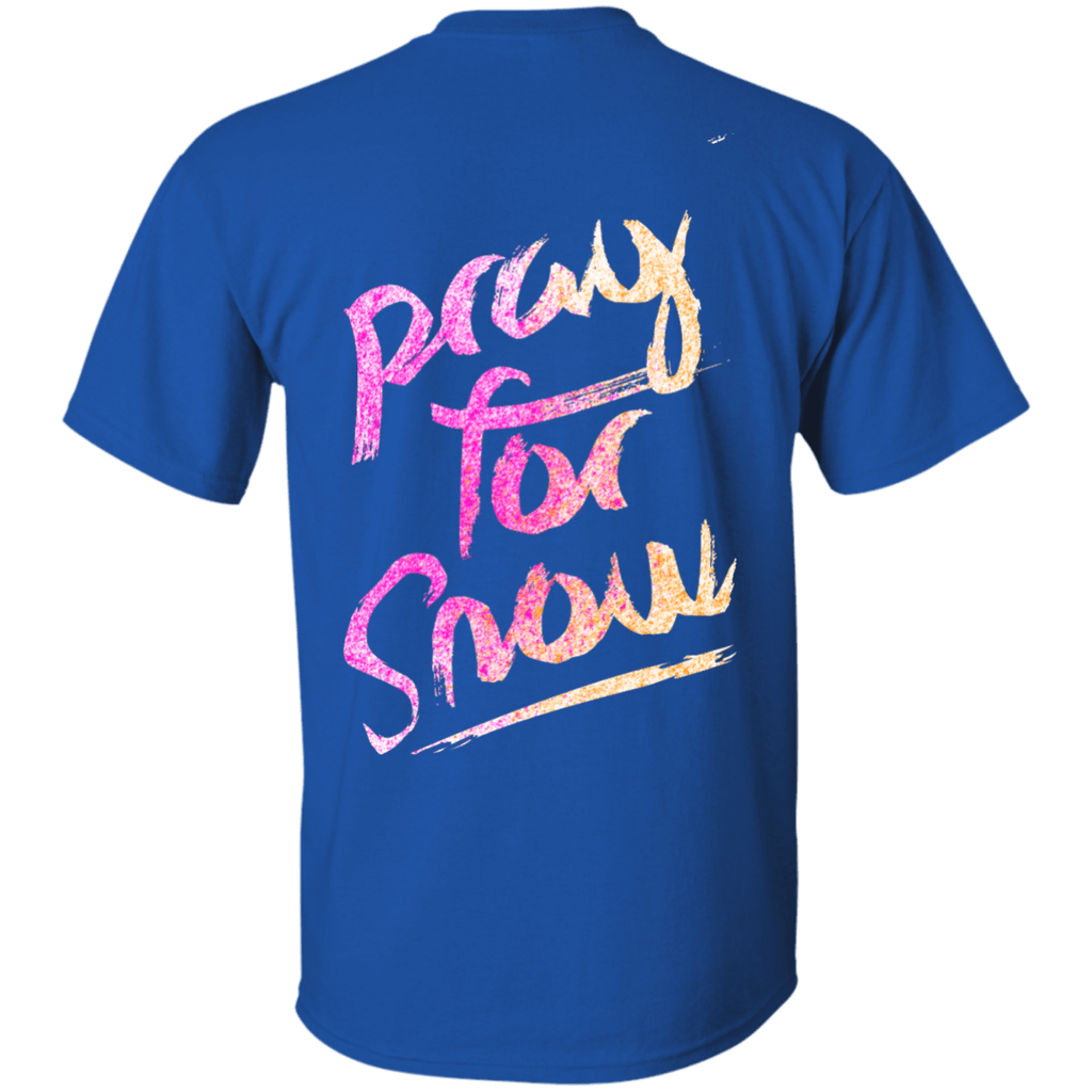 Pray For Snow Ladies Tees - Powderaddicts