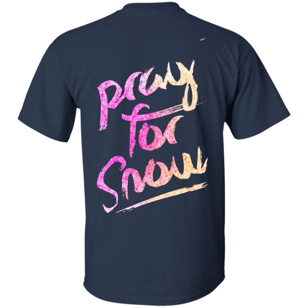 Pray For Snow Ladies Tees - Powderaddicts