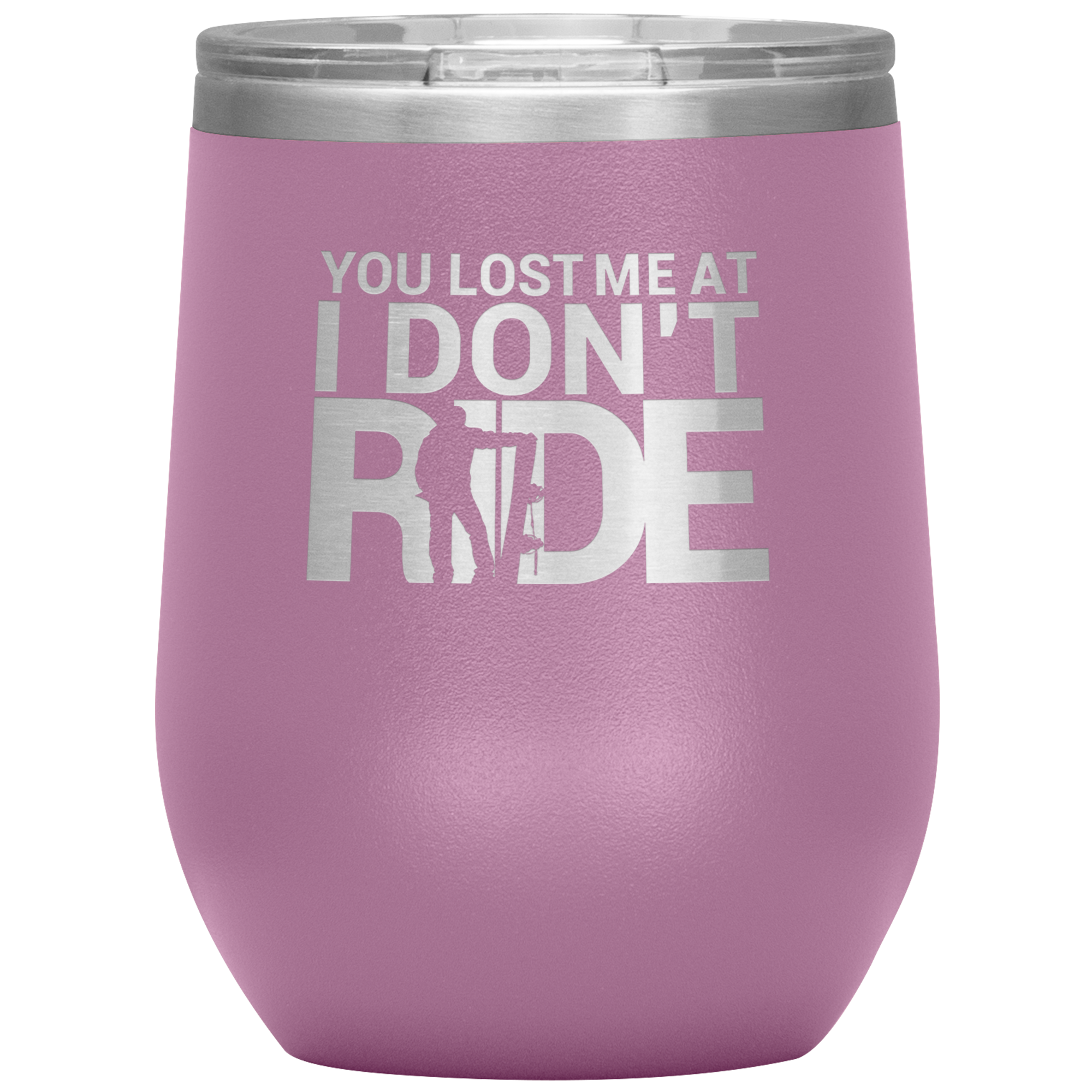 You Lost Me At Ride Embroidery File Wine 12oz Tumbler - Powderaddicts