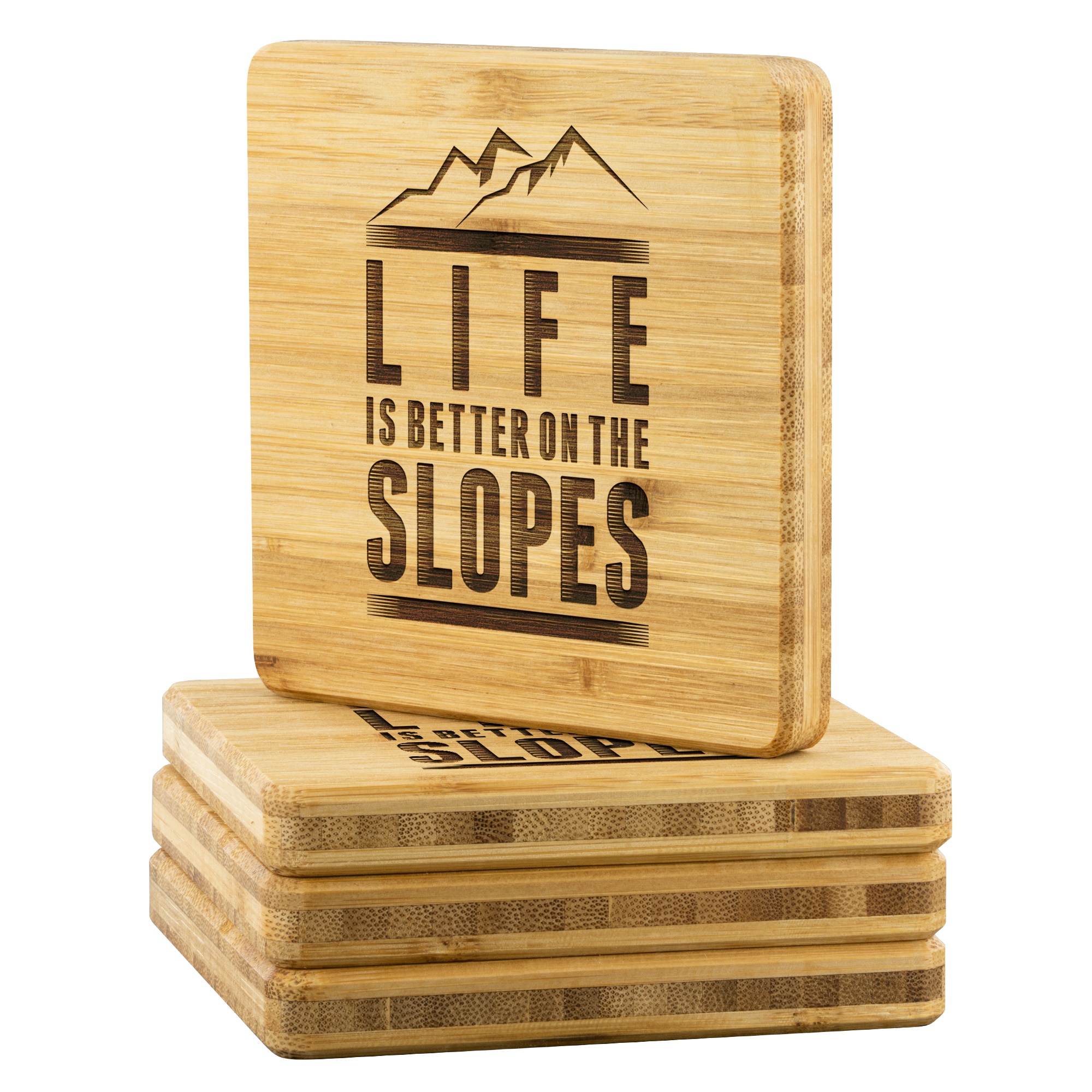 Life Is Better On The Slopes Bamboo Coaster - Powderaddicts