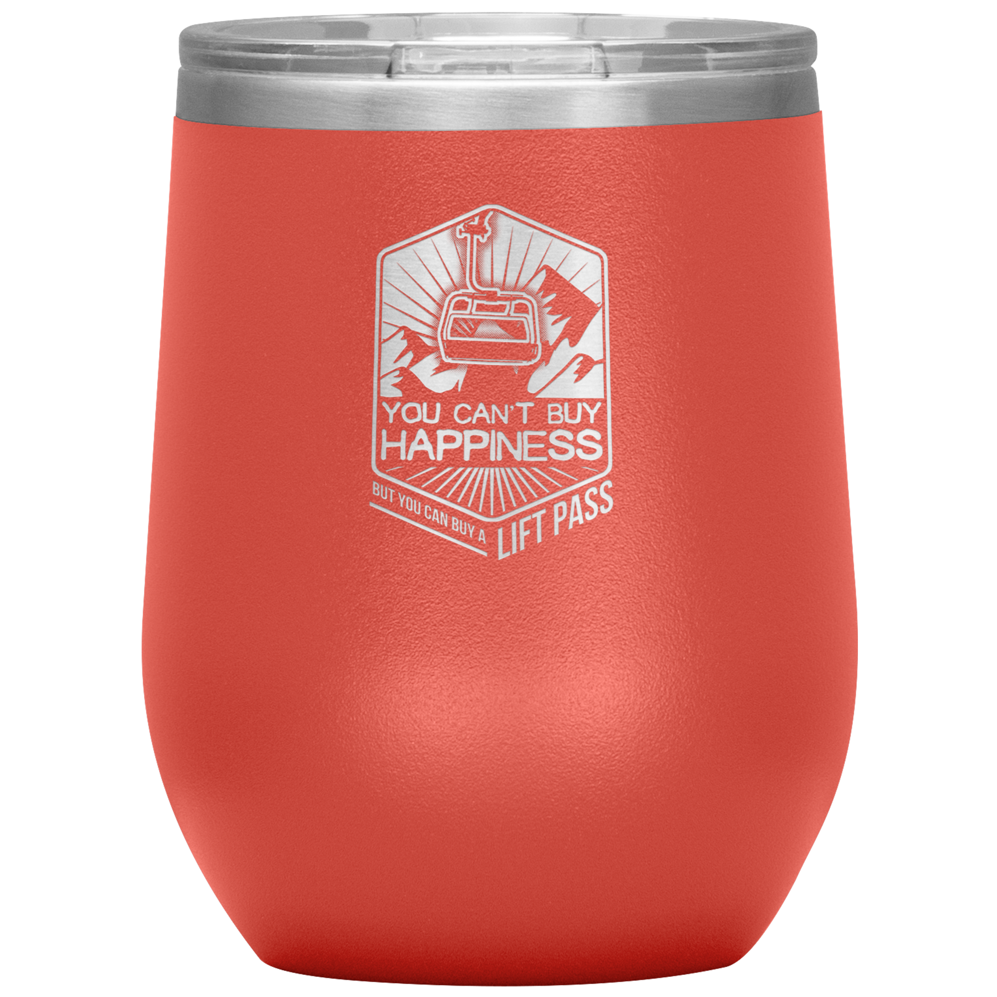 You Can't Buy Happiness But You Can Buy A Lift Pass Wine 12oz Tumbler - Powderaddicts