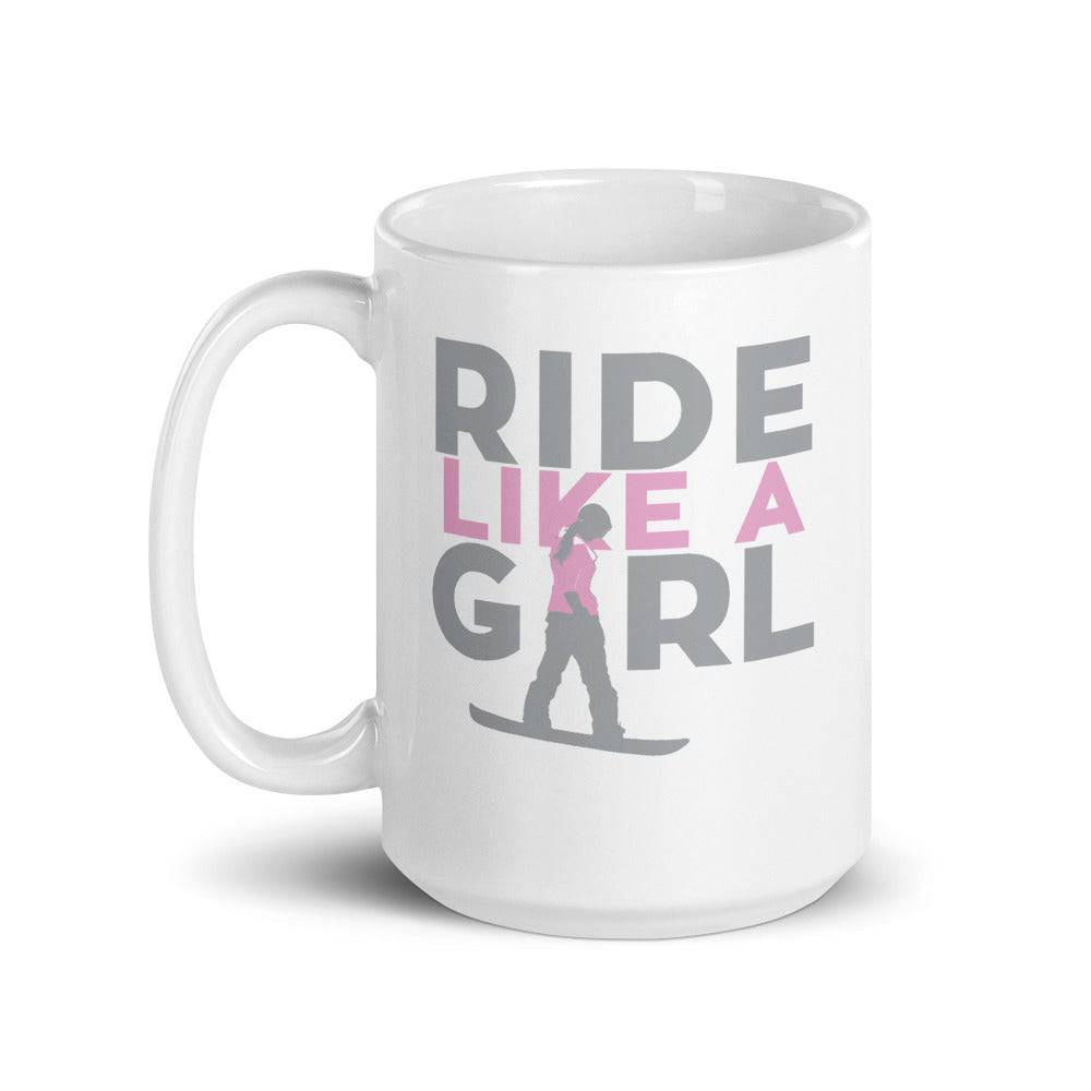 Ride Like A Gril Mug - Powderaddicts