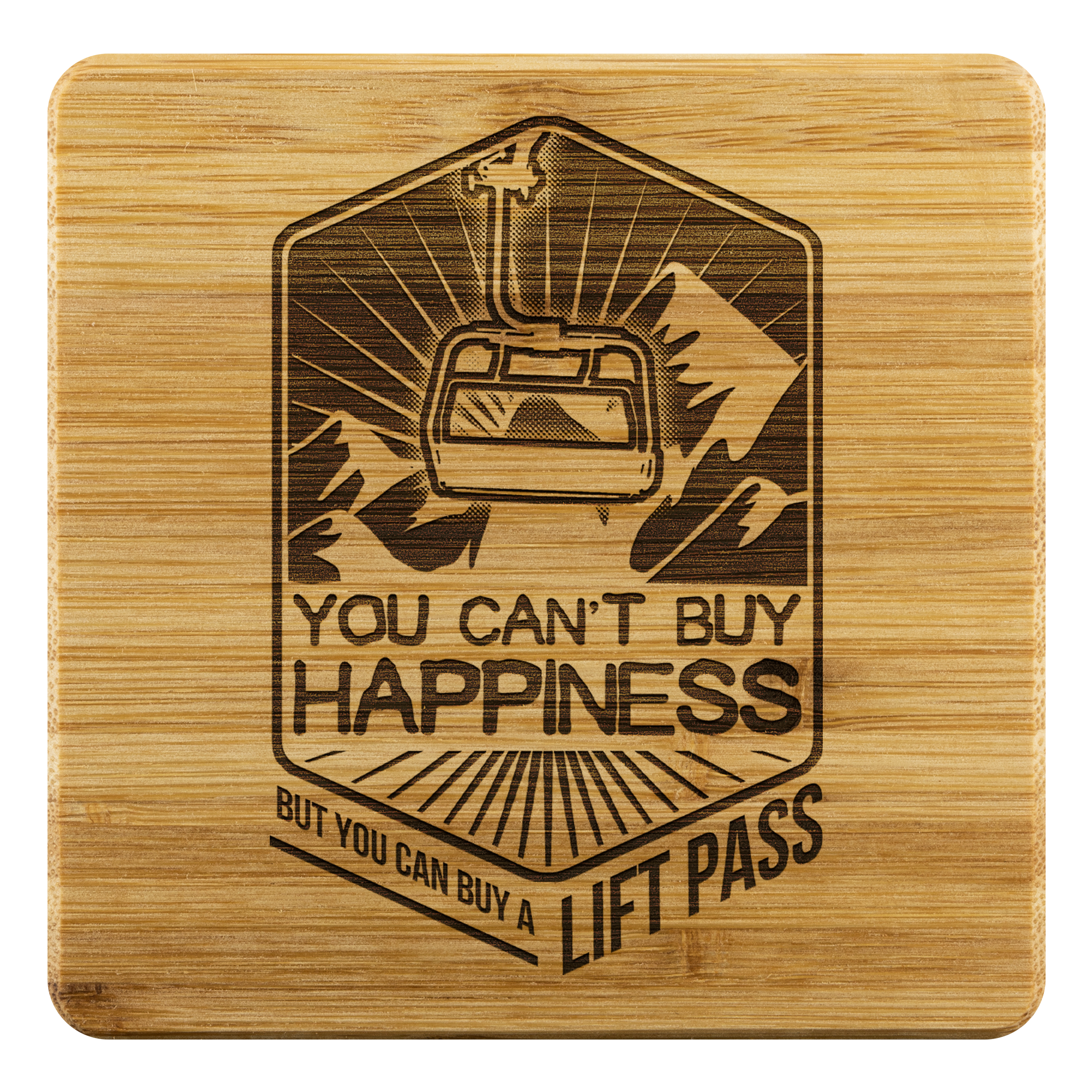 You Can't Buy Happiness But You Can Buy A Lift Pass Bamboo Coaster - Powderaddicts