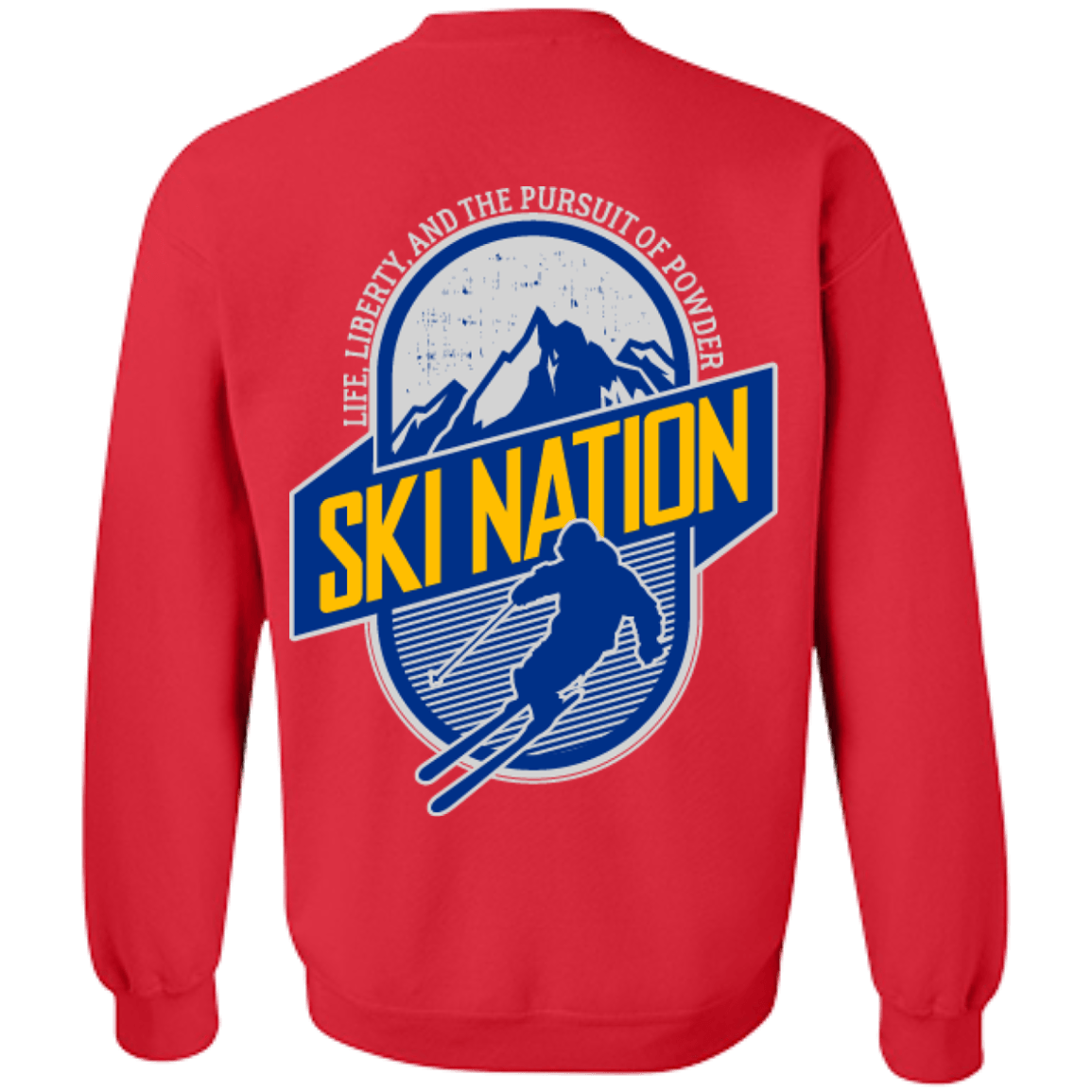 Ski Nation Life, Liberty And The Pursuit Of Powder Long Sleeves - Powderaddicts