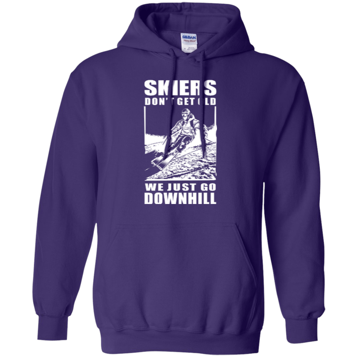 Skiers Dont' Get Old We Just Go Downhill Hoodies - Powderaddicts