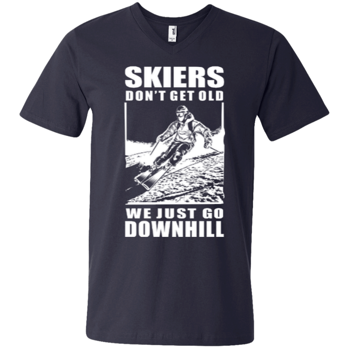 Skiers Dont' Get Old We Just Go Downhill Tees - Powderaddicts