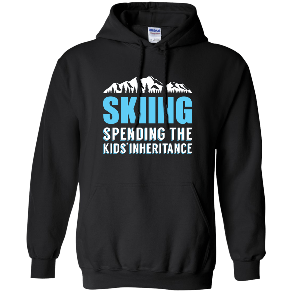 Skiing Spending The Kids Inheritance Hoodies - Powderaddicts