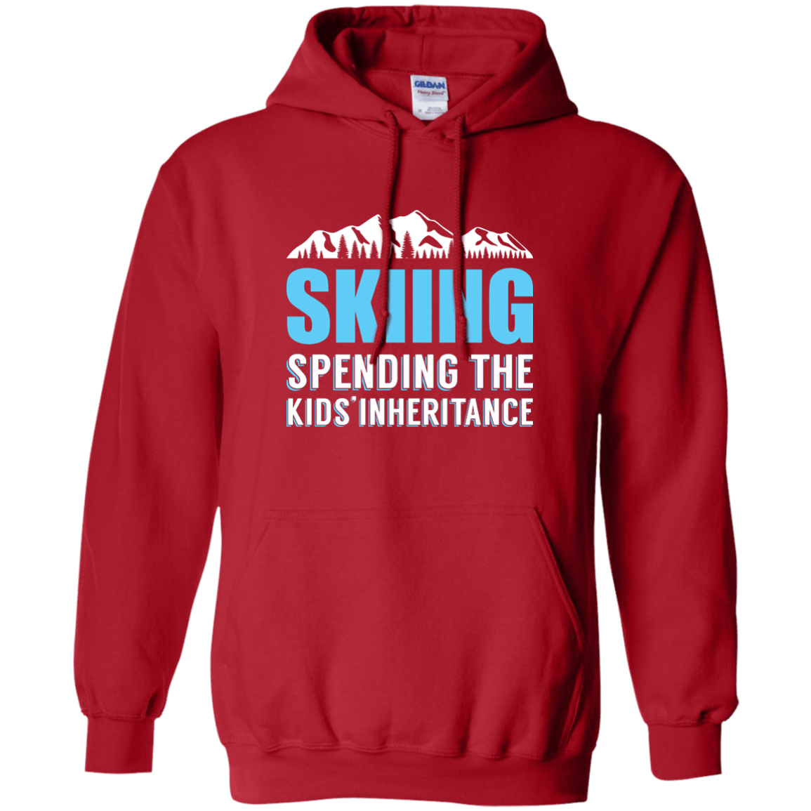 Skiing Spending The Kids Inheritance Hoodies - Powderaddicts