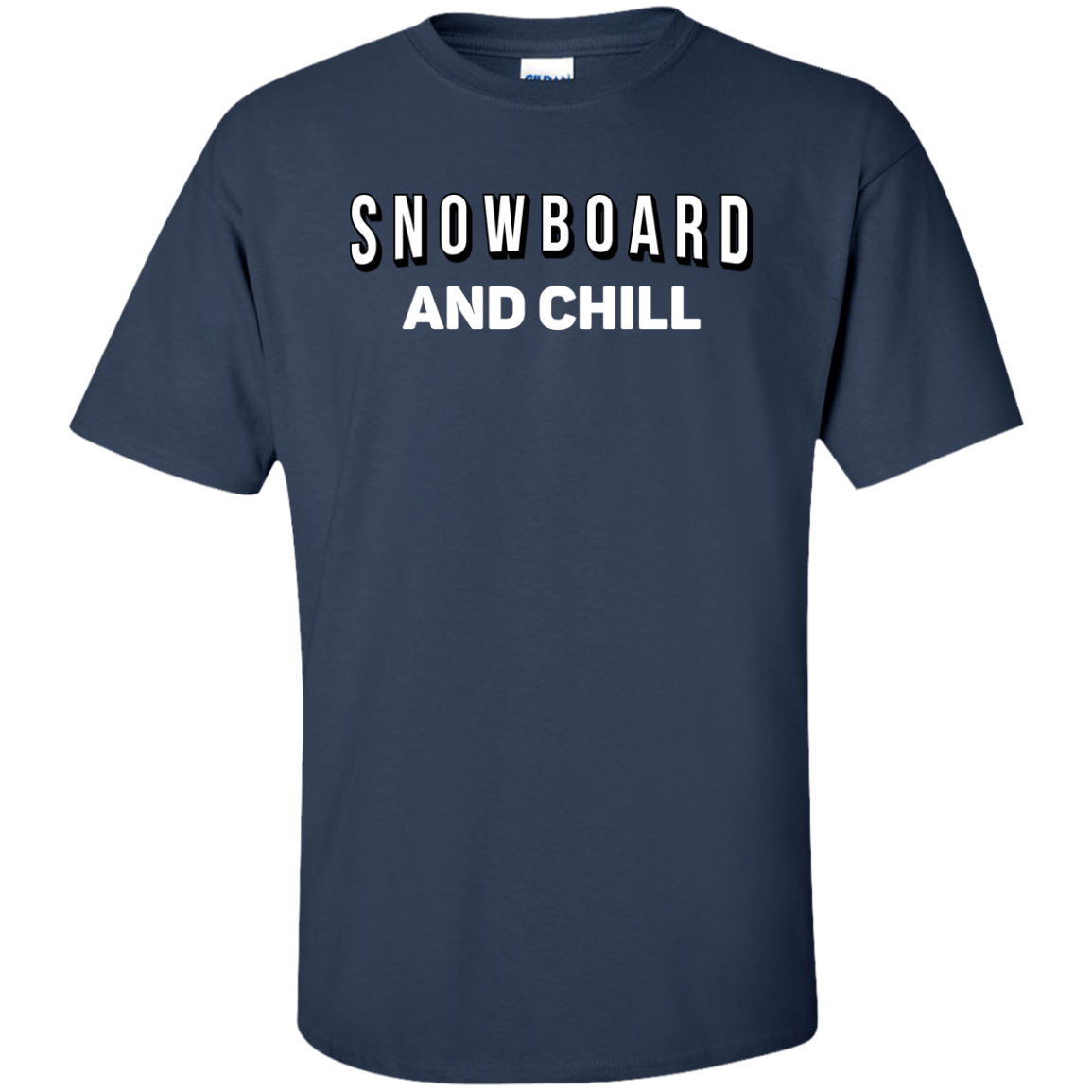 Snowboard and Chill Men's Tees and V-Neck - Powderaddicts