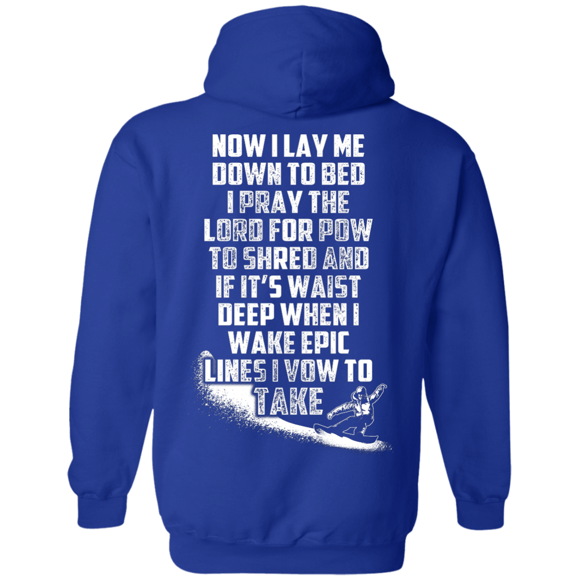 Snowboarder's Prayer Hoodies - Powderaddicts