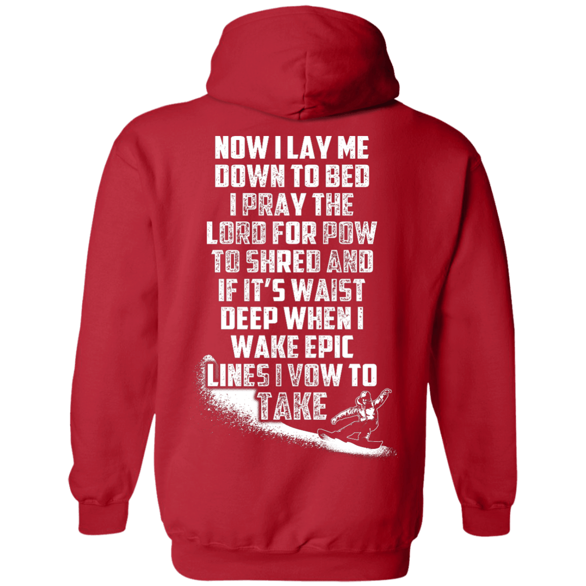 Snowboarder's Prayer Hoodies - Powderaddicts