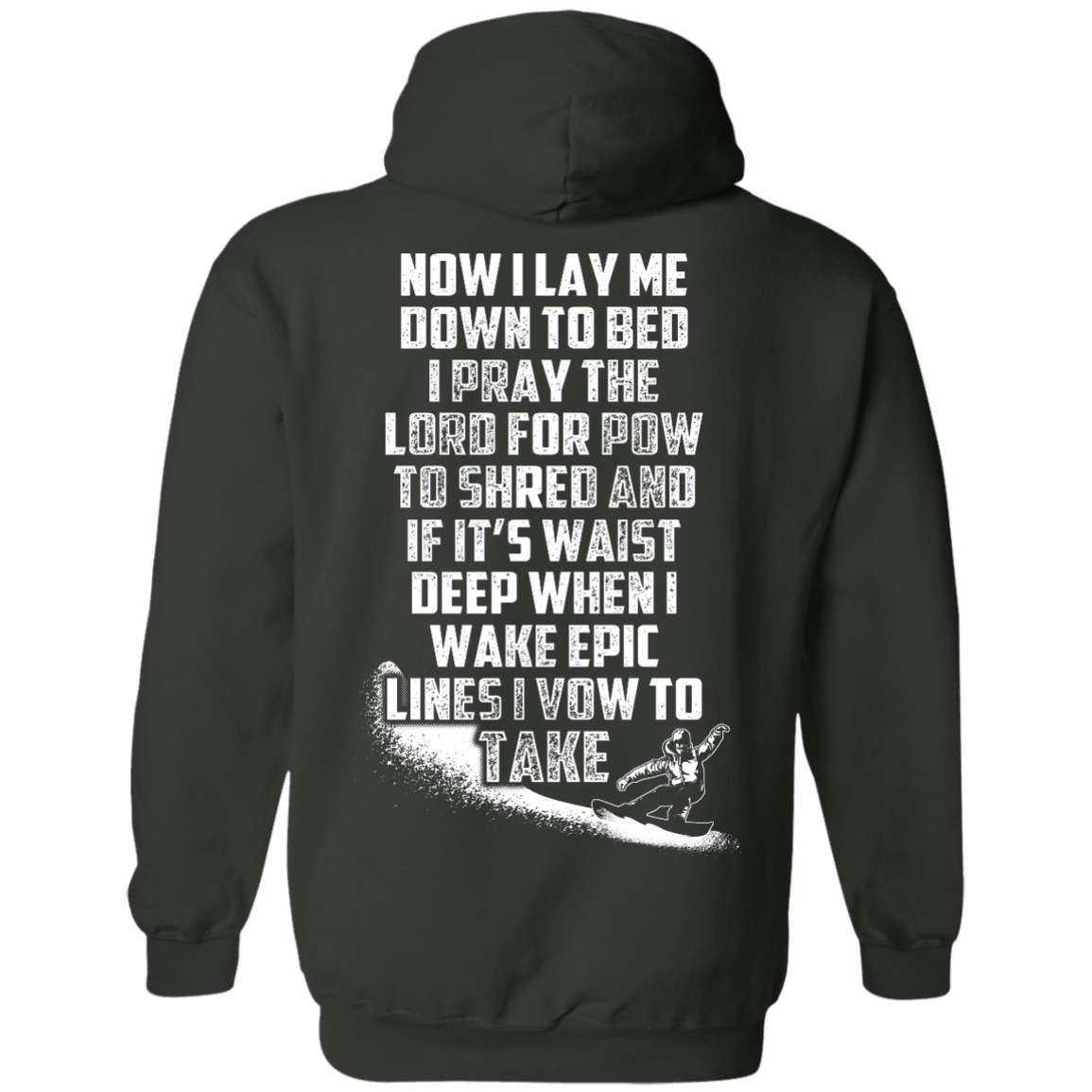 Snowboarder's Prayer Hoodies - Powderaddicts