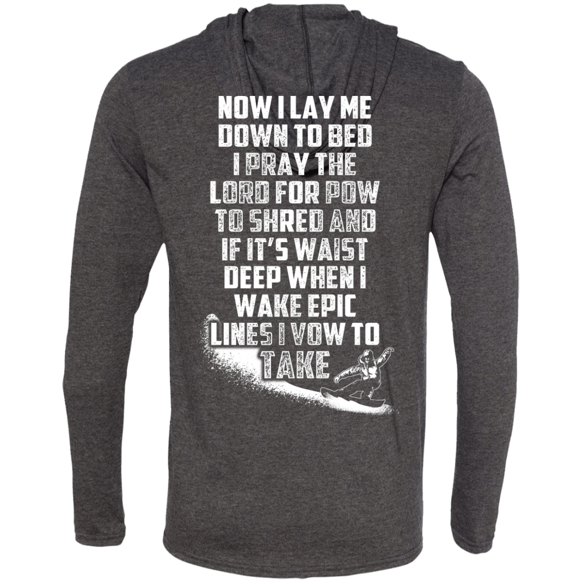 Snowboarder's Prayer Hoodies - Powderaddicts