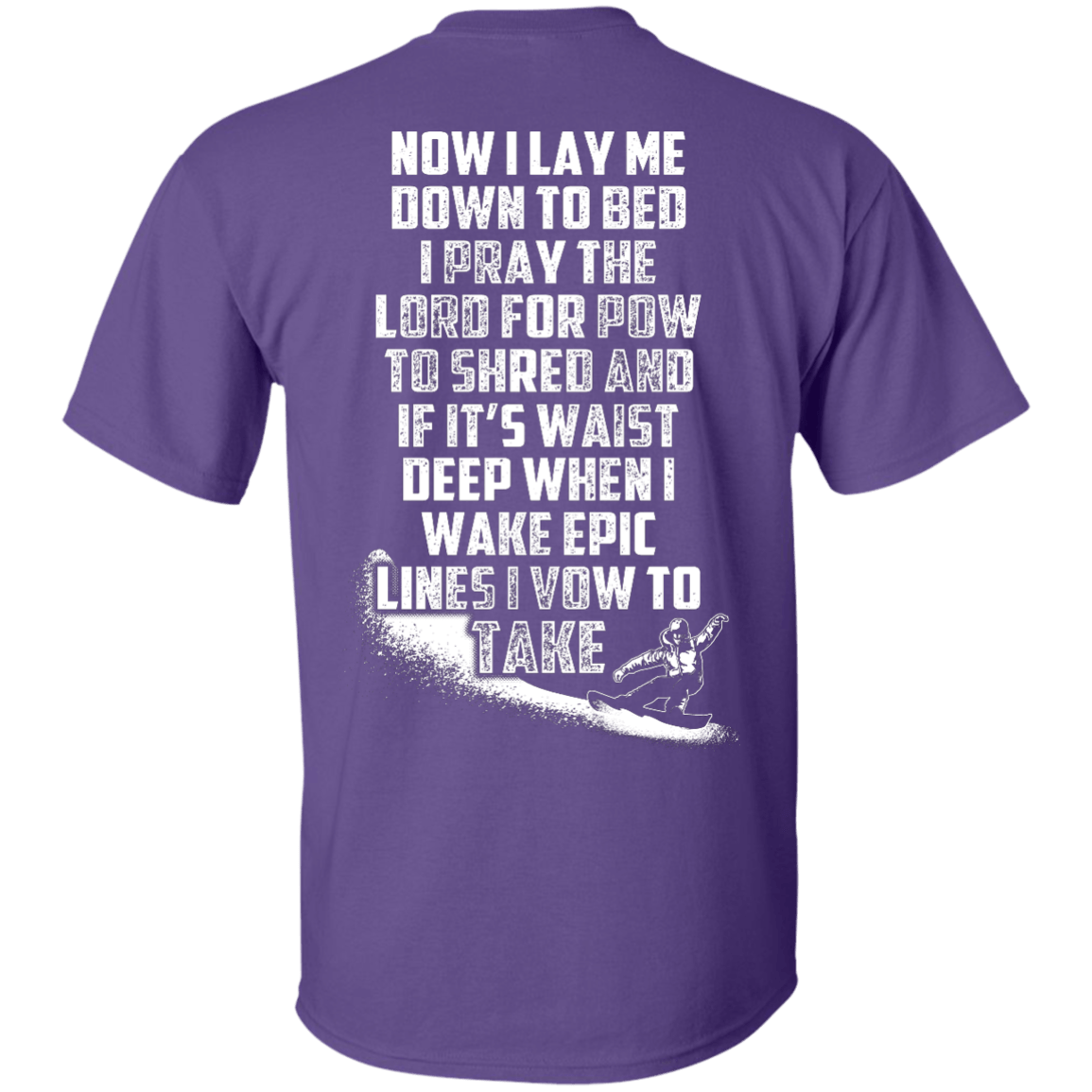 Snowboarder's Prayer Tees - Powderaddicts