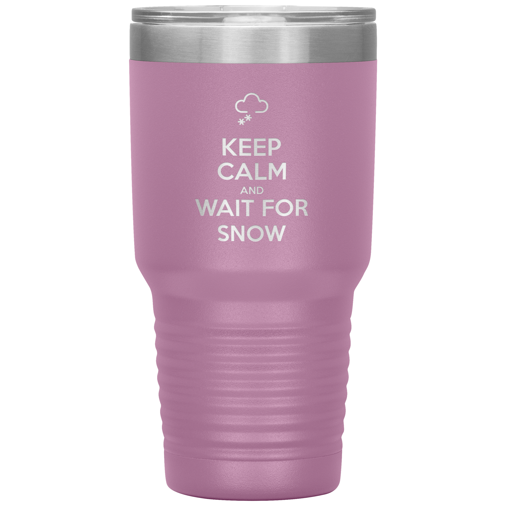 Keep Calm And Wait For Snow 30oz Tumbler - Powderaddicts