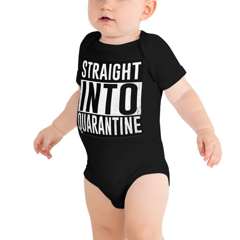 Straight Into Quarantine Baby Body Suit - Powderaddicts