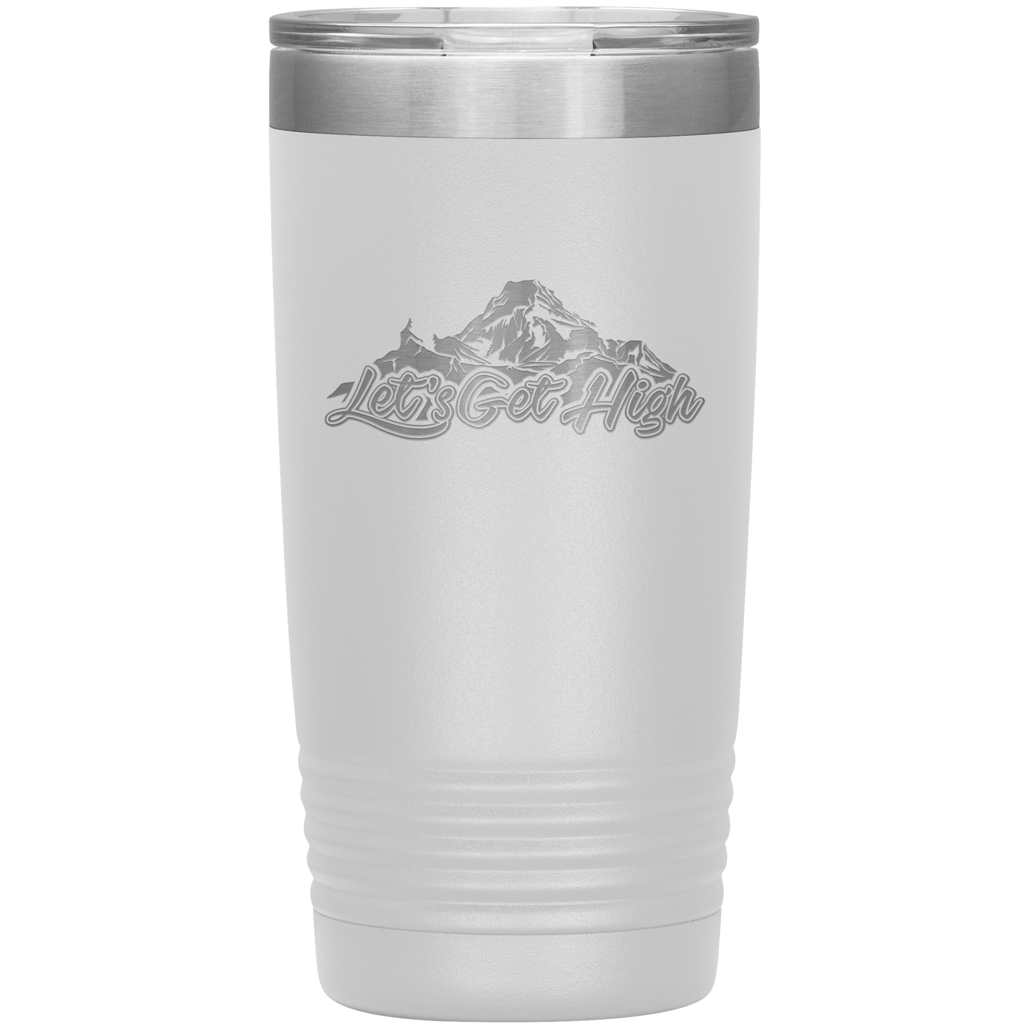 Let's Get High 20oz Tumbler - Powderaddicts