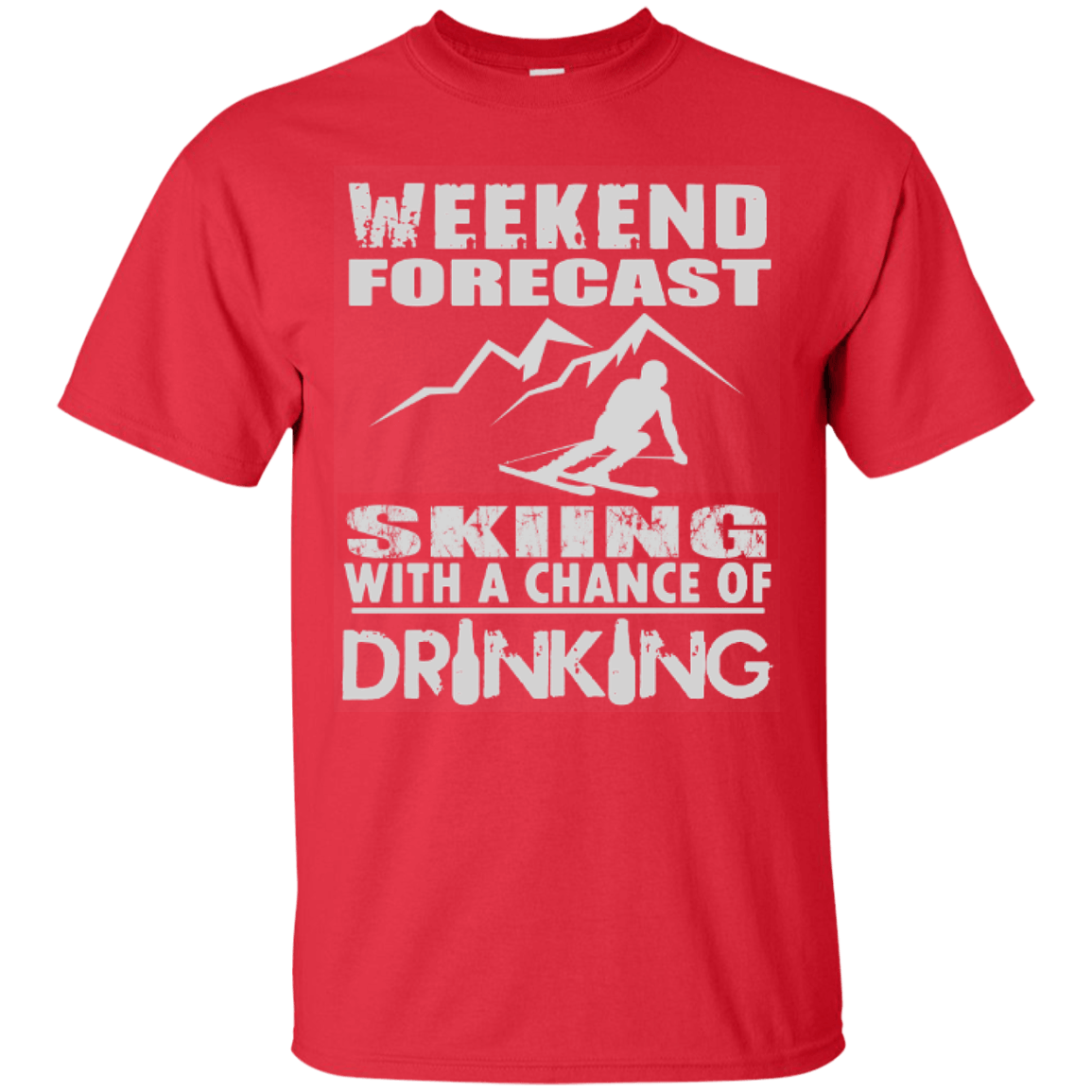 Weekend Forecast Skiing With A Chance of Drinking Tees - Powderaddicts