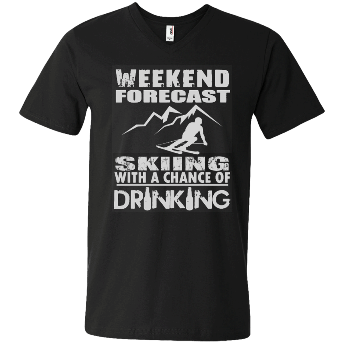 Weekend Forecast Skiing With A Chance of Drinking Tees - Powderaddicts