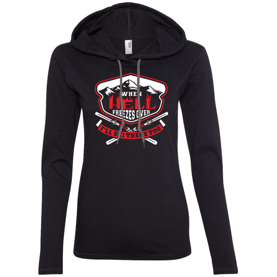 When Hell Freezes Over I'll Ski There Too Hoodies - Powderaddicts