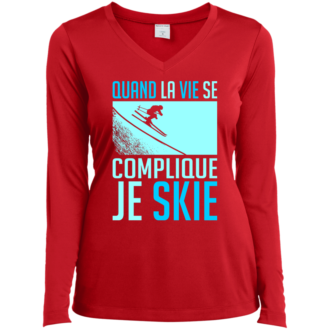 When Life Gets Complicated I Ski - French Long Sleeves - Powderaddicts