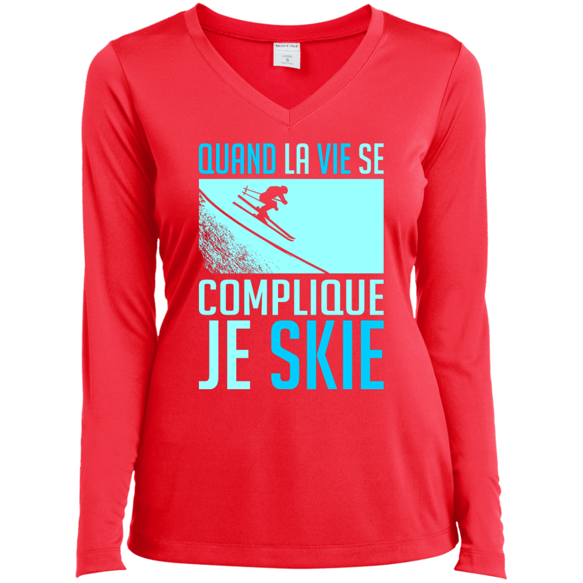 When Life Gets Complicated I Ski - French Long Sleeves - Powderaddicts