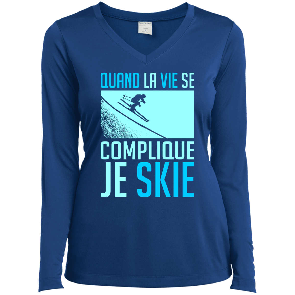 When Life Gets Complicated I Ski - French Long Sleeves - Powderaddicts