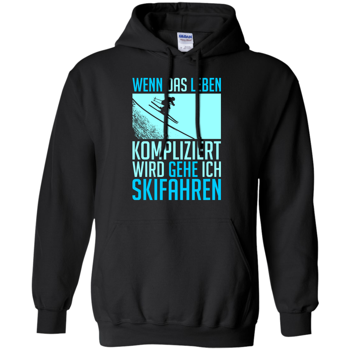 When Life Gets Complicated I Ski - German Hoodies - Powderaddicts