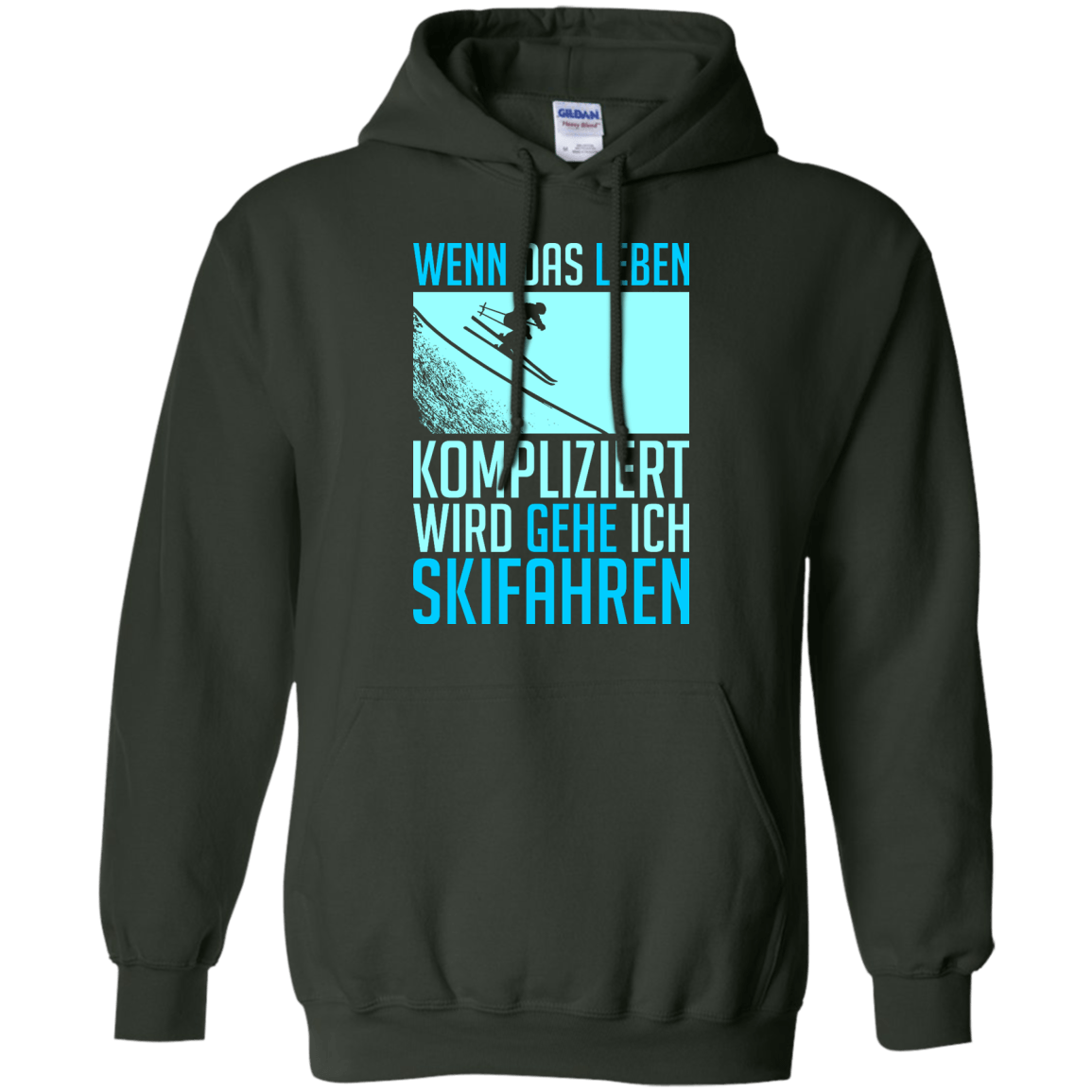 When Life Gets Complicated I Ski - German Hoodies - Powderaddicts