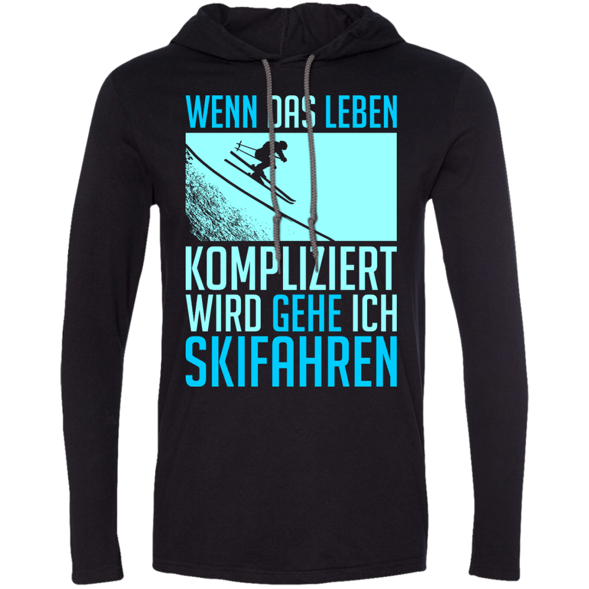 When Life Gets Complicated I Ski - German Hoodies - Powderaddicts