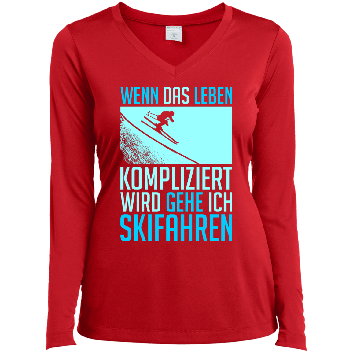 When Life Gets Complicated I Ski - German Long Sleeves - Powderaddicts