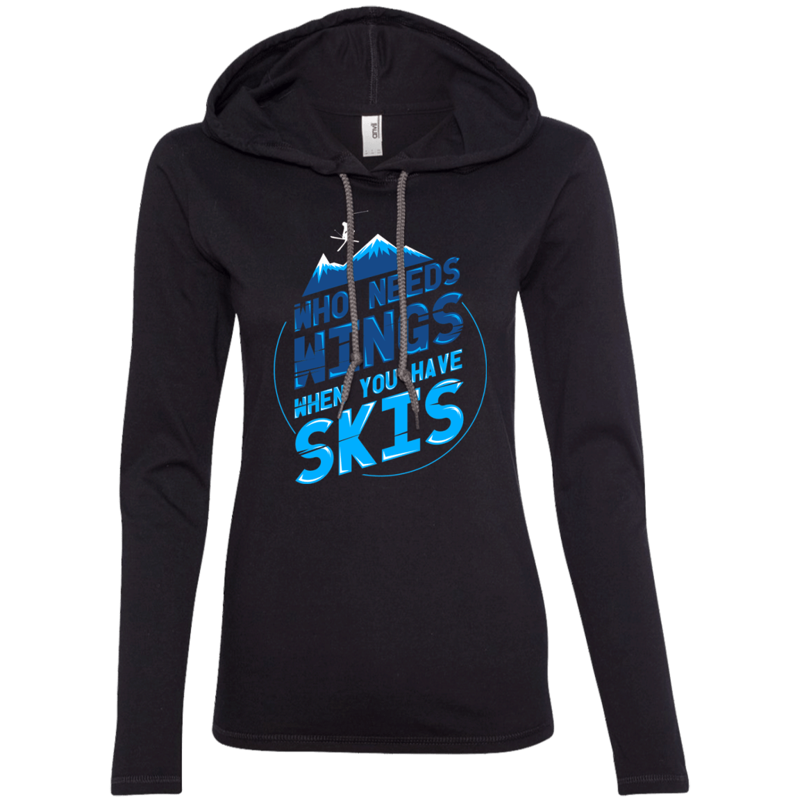 Who Needs Wings When You Have Skis Hoodies - Powderaddicts