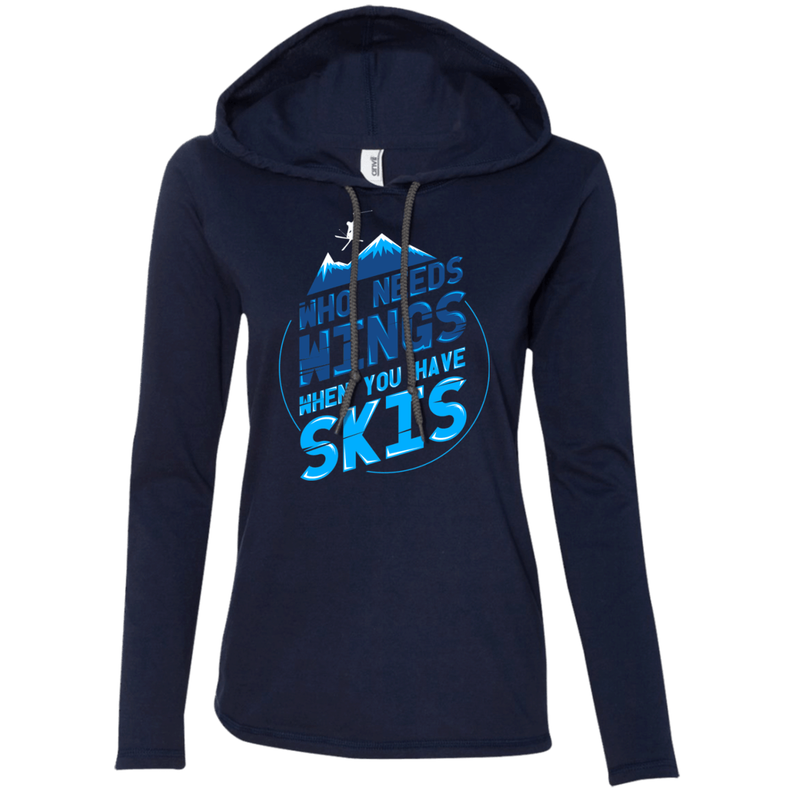 Who Needs Wings When You Have Skis Hoodies - Powderaddicts