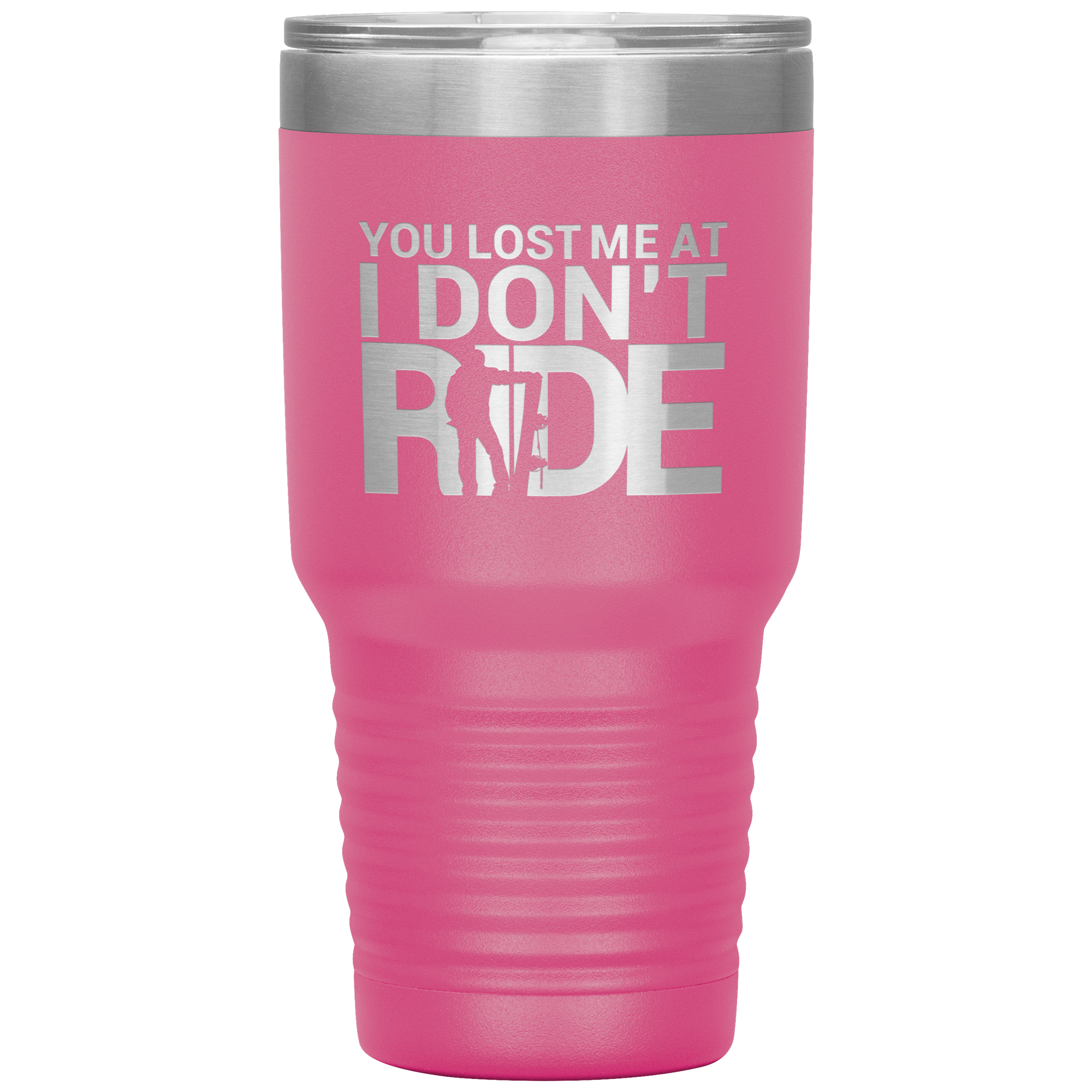 You Lost Me At Ride Embroidery File 30oz Tumbler - Powderaddicts