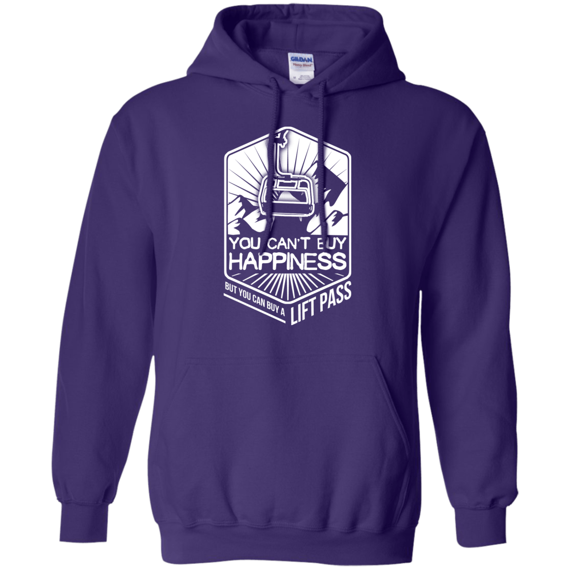 You Can't Buy Happiness But You Can Buy A Lift Pass Hoodies - Powderaddicts