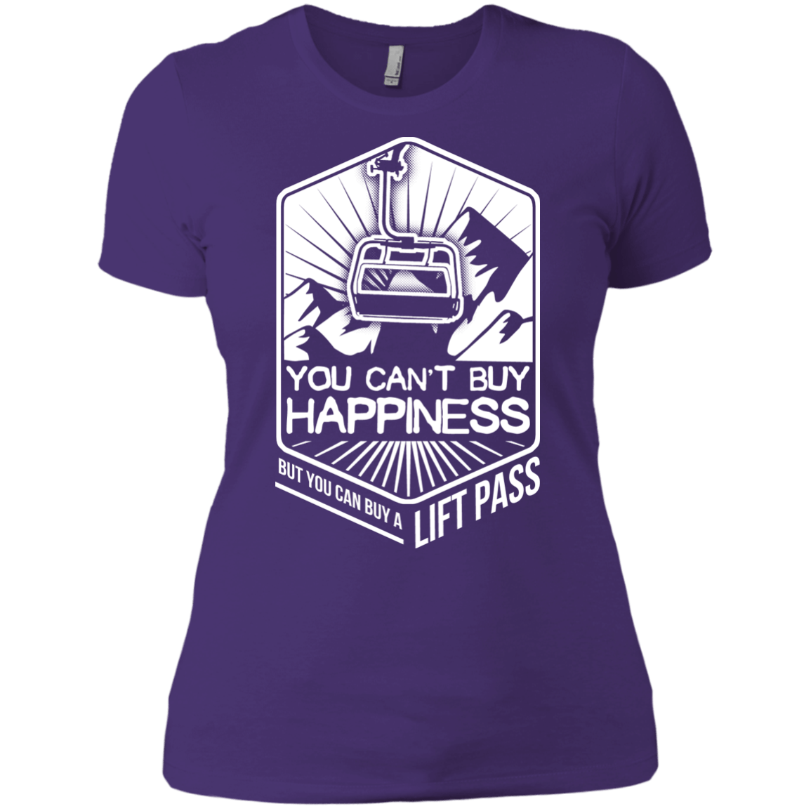 You Can't Buy Happiness But You Can Buy A Lift Pass Ladies Tees - Powderaddicts