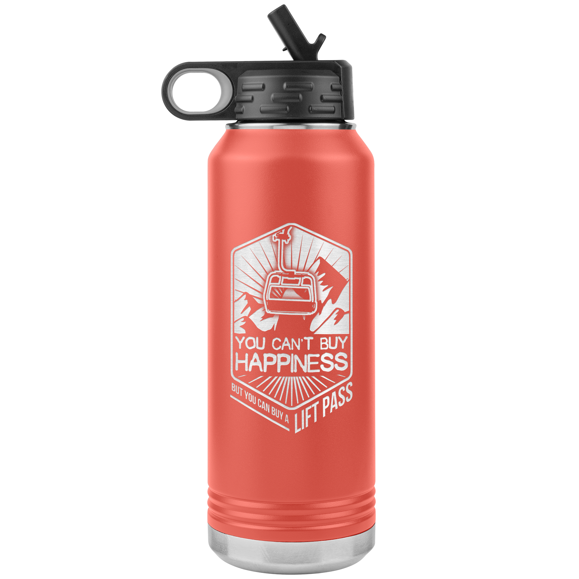 You Can't Buy Happiness But You Can Buy A Lift Pass 32oz Water Bottle Tumbler - Powderaddicts