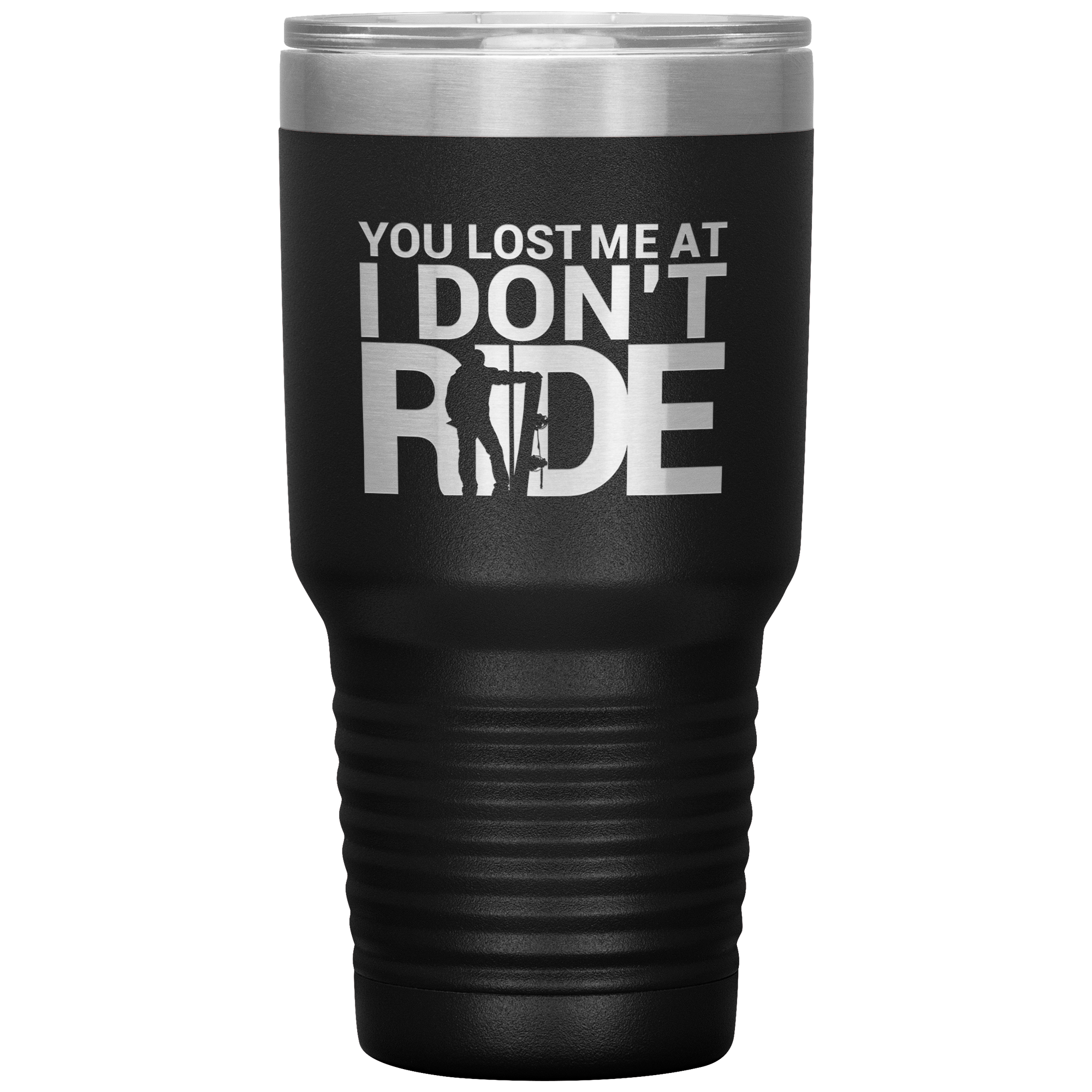 You Lost Me At Ride Embroidery File 30oz Tumbler - Powderaddicts